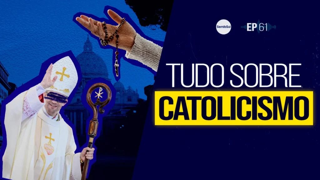 tudo sobre catolicismo