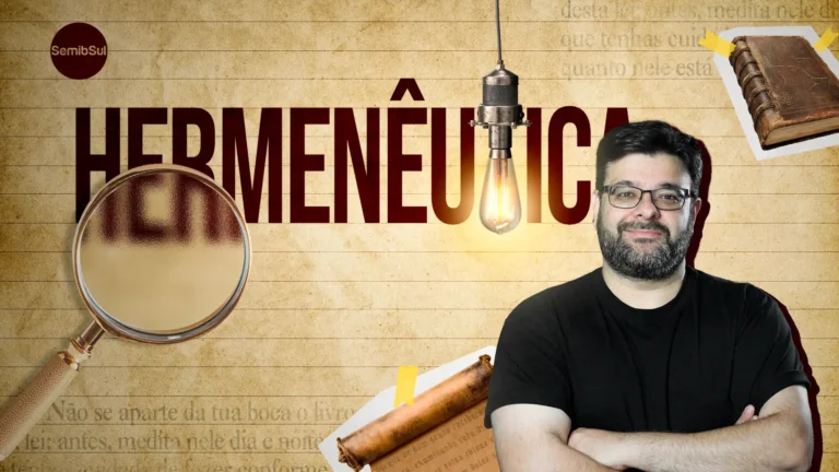 Hermenêutica – Como Interpretar a Bíblia