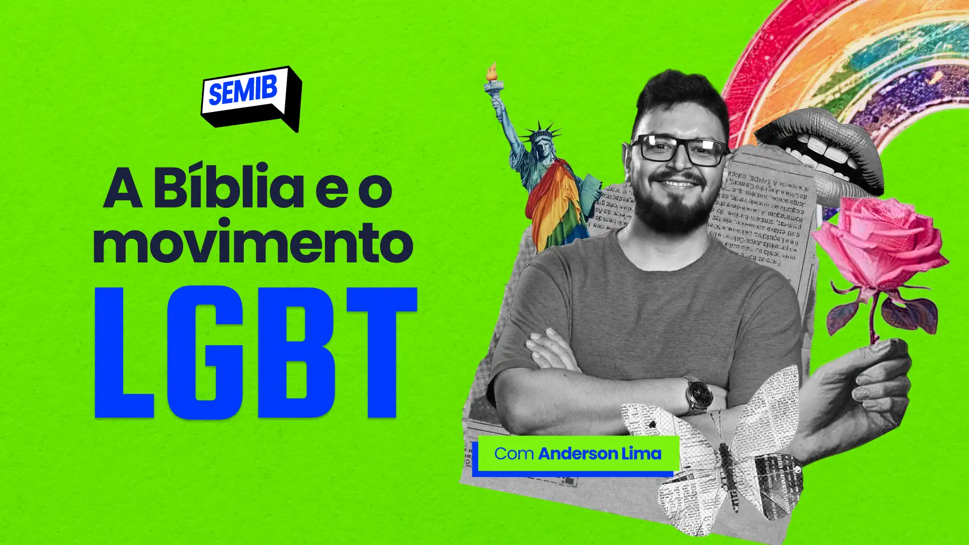 A Bíblia e o Movimento LGBTQIA+