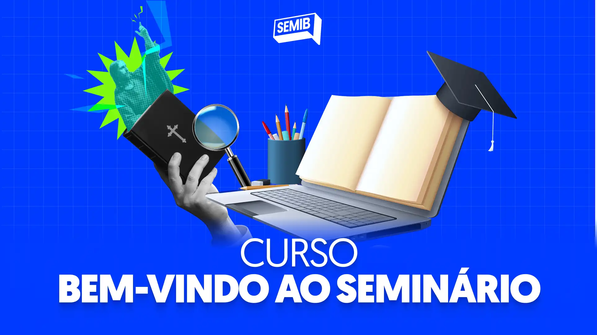Bem-vindo ao Seminário